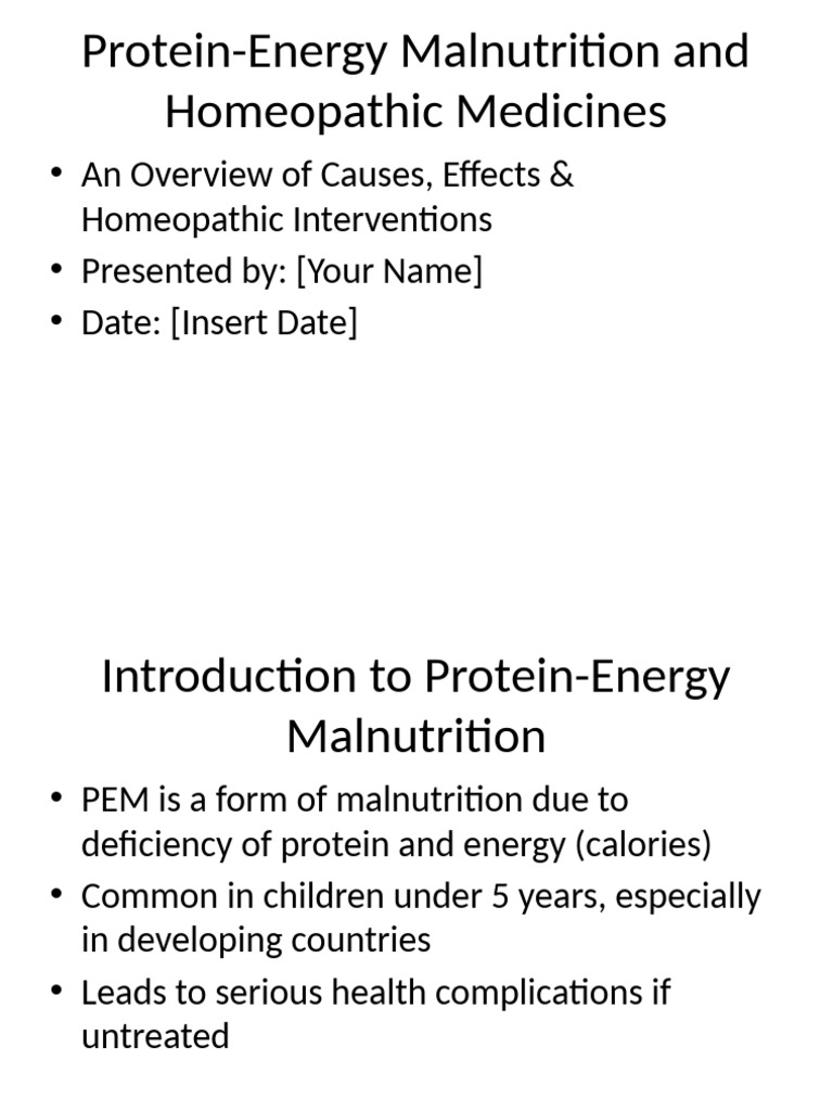 PEM Homeopathy Presentation | PDF | Malnutrition | Diseases And Disorders