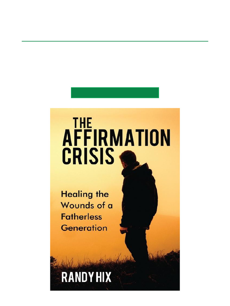 Healing the Fatherless Generation | PDF | Father | Divorce