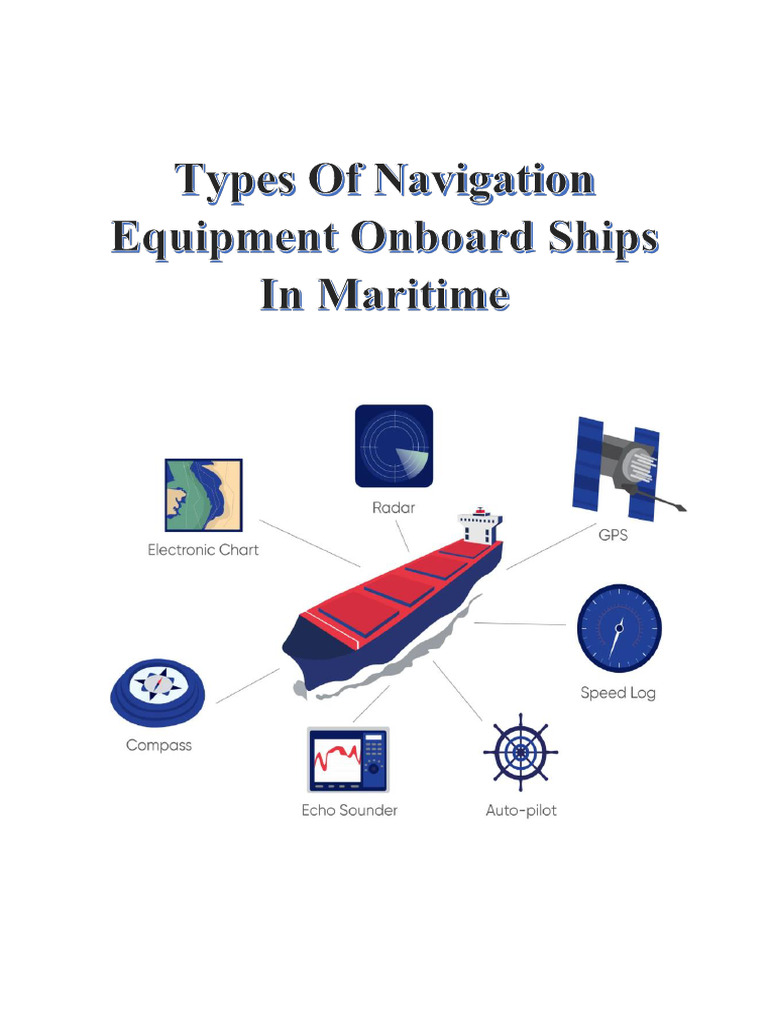Types Of Navigation Equipment Onboard Ships In Maritime | PDF ...