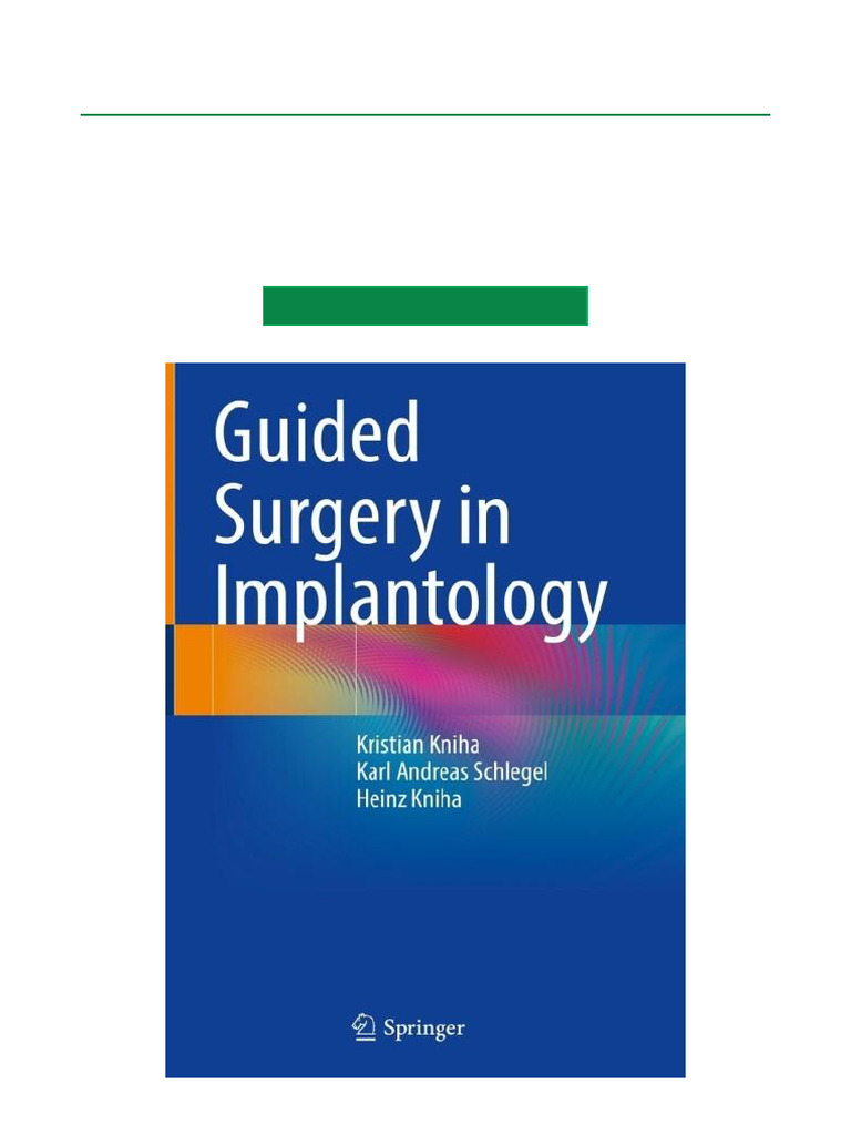 Guided Surgery Techniques in Implantology | PDF | Dental Implant ...