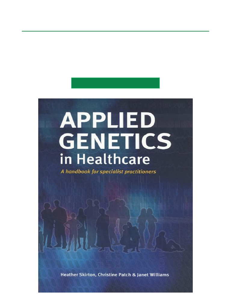 Applied Genetics in Healthcare 1st Edition Exclusive Download | PDF ...