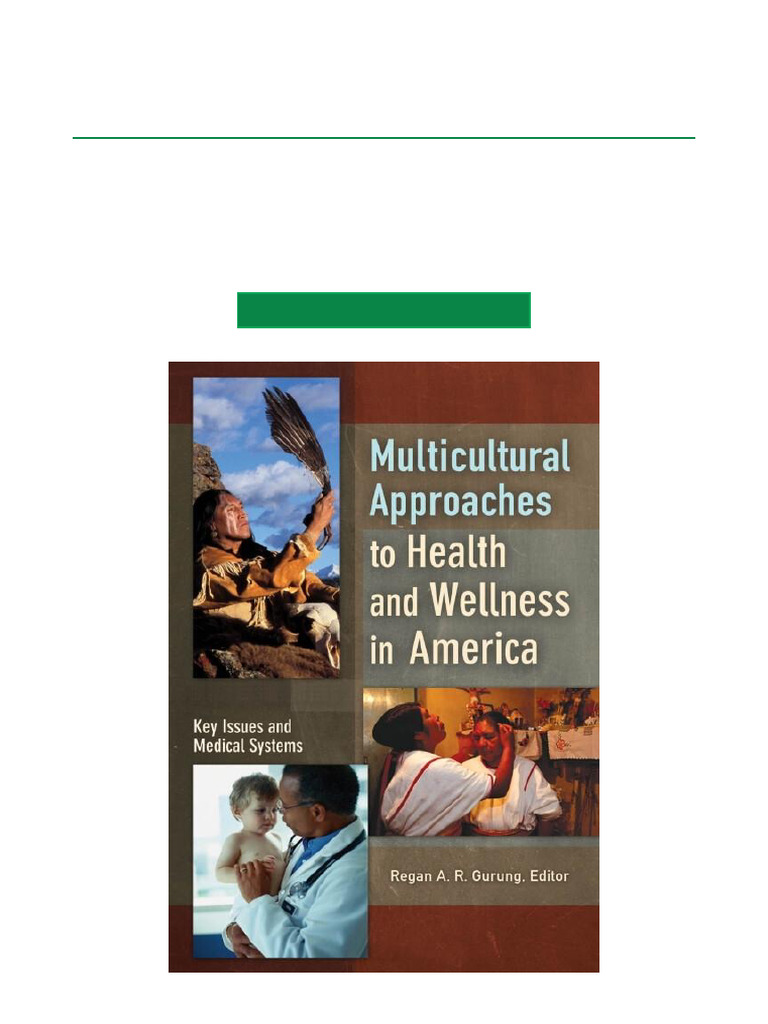 Multicultural Approaches To Health and Wellness in America (2 Volumes ...