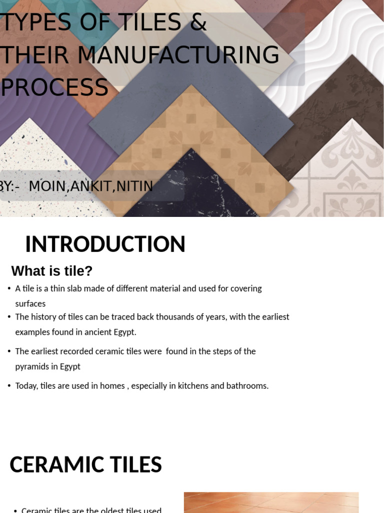 Types and Manufacturing of Tiles | PDF | Tile | Flooring