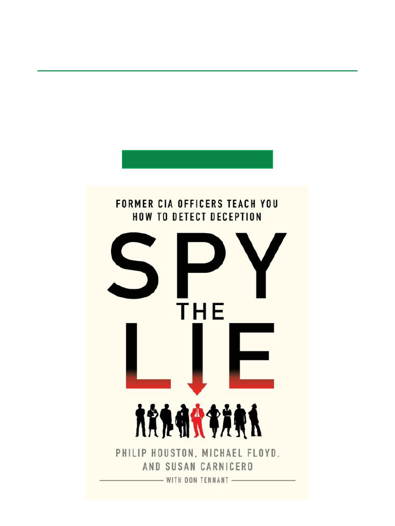 Detecting Deception: Insights from CIA Experts | PDF | Polygraph