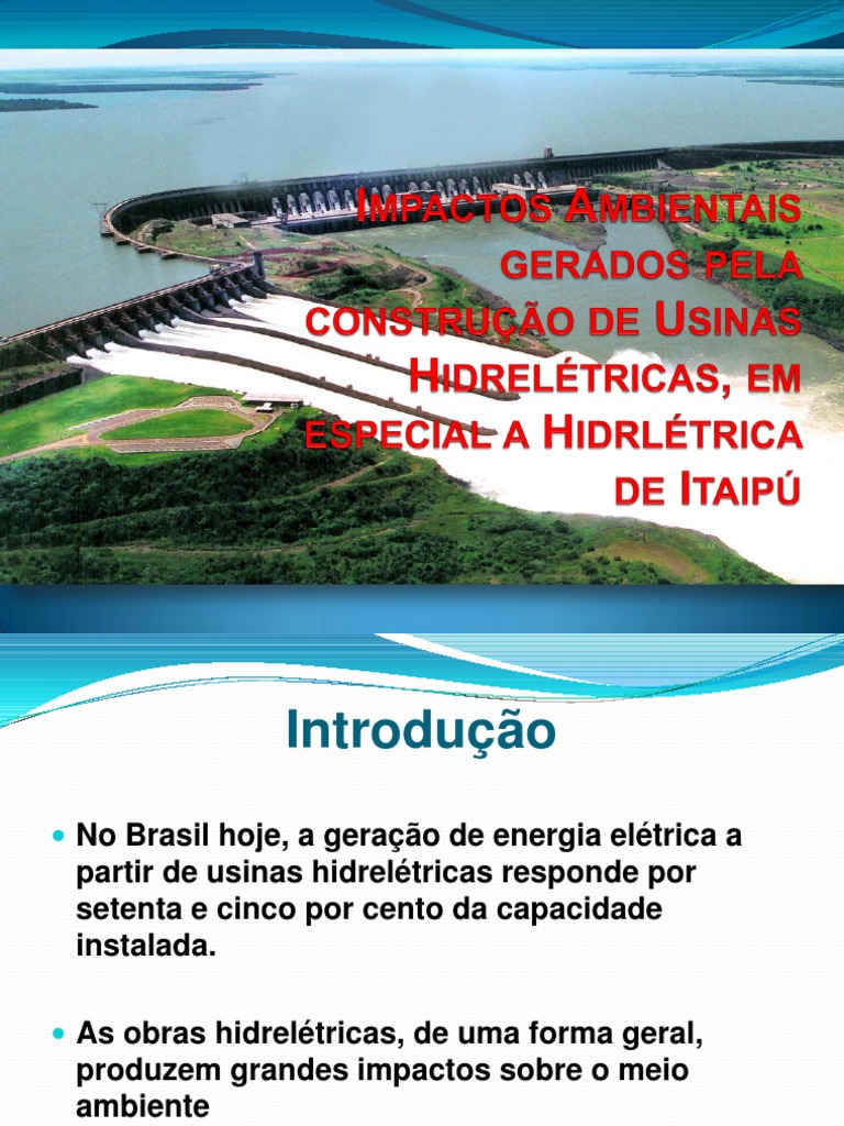 Impactos Ambientais da Hidrelétrica Itaipu | PDF | Ecologia | Natureza