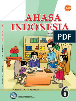 Sd Kelas 6 Bahasa Indonesia
