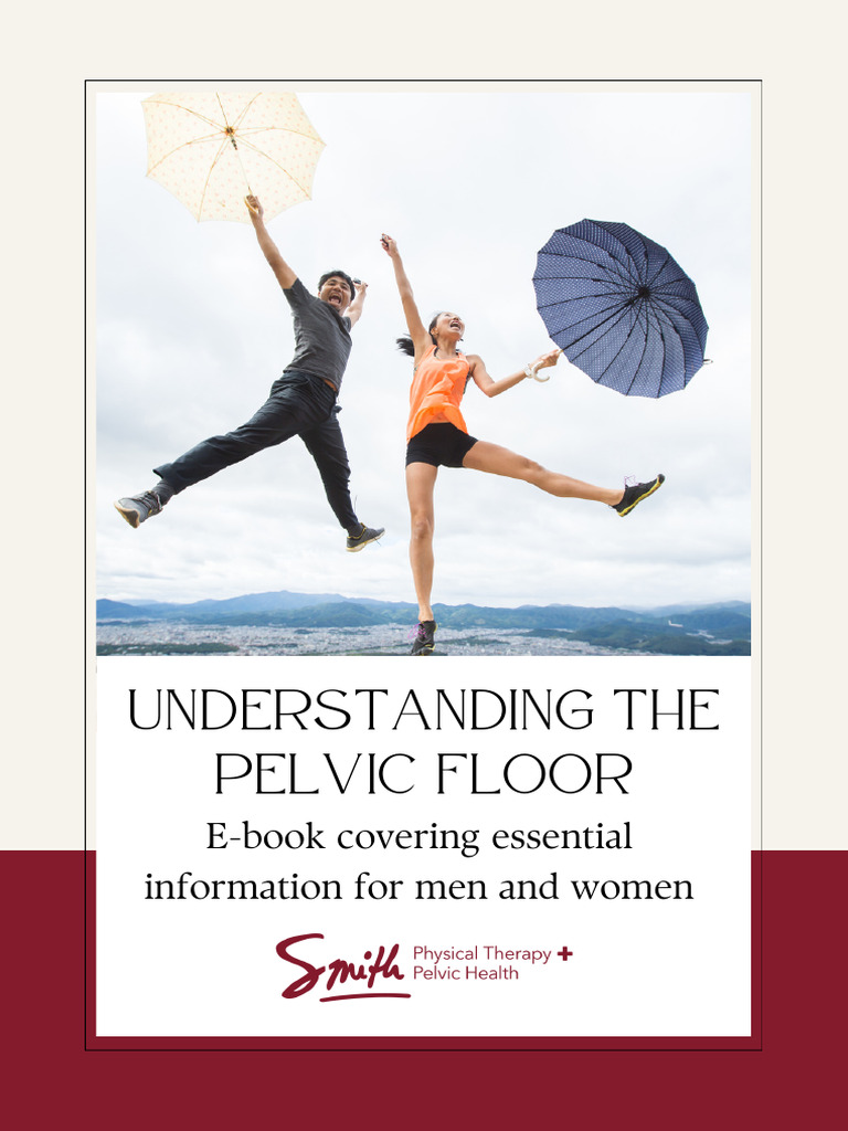 Understanding Pelvic Health Essentials | PDF | Urinary Incontinence ...
