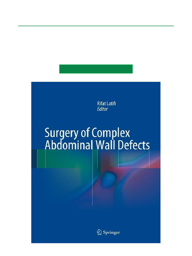Surgery of Complex Abdominal Wall Defects Complete Book Download | PDF ...