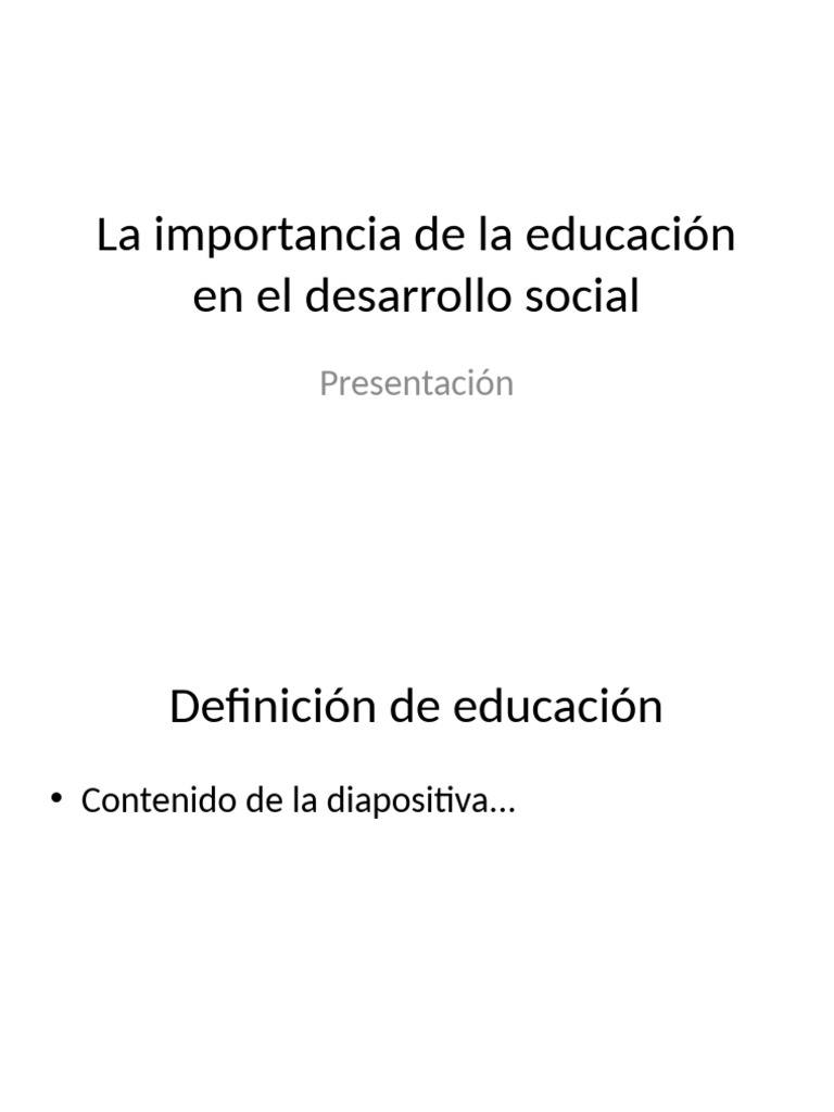 La Importancia de La Educación en El Desarrollo Social | PDF