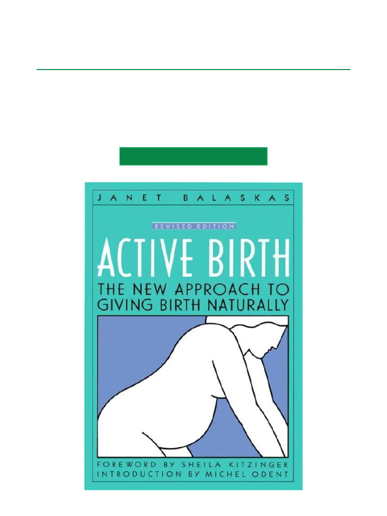Active Birth: A Natural Approach Guide | PDF | Childbirth | Obstetrics