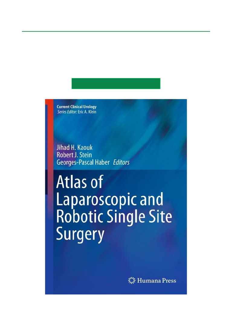 Atlas of Laparoscopic and Robotic Single Site Surgery Premium Ebook ...