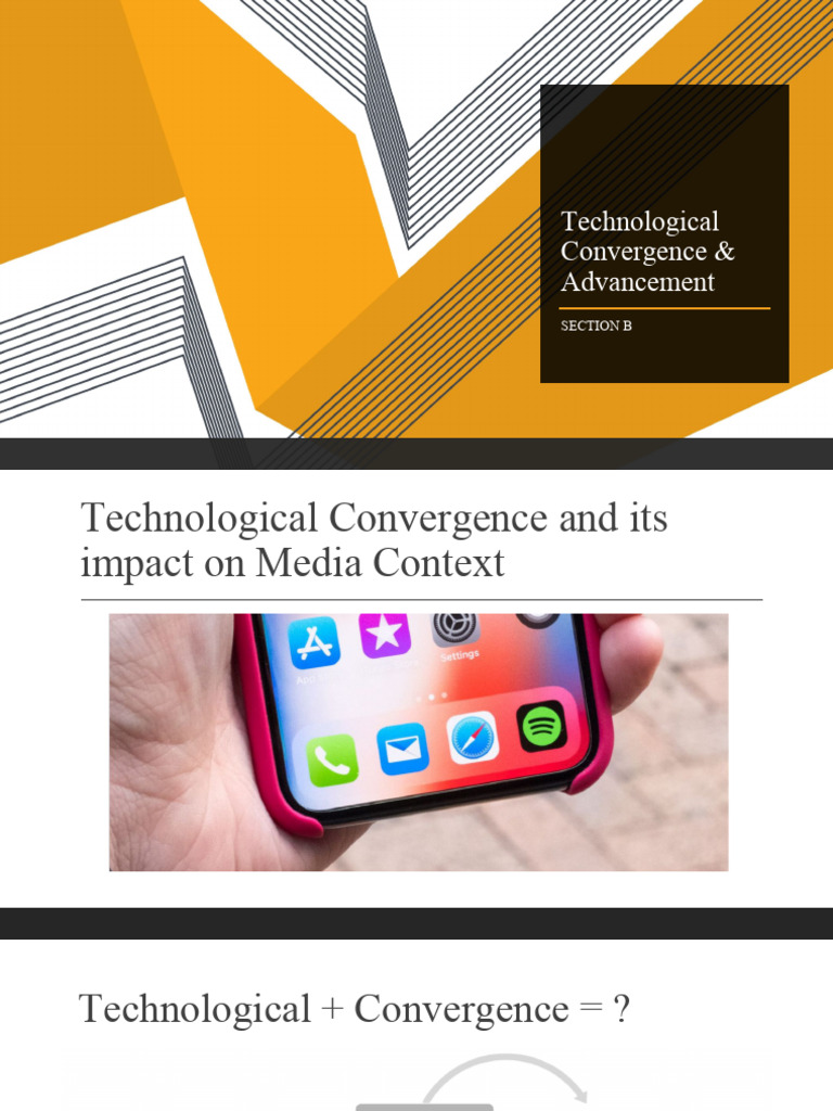 Impact of Technological Convergence on Media | PDF | Technological ...