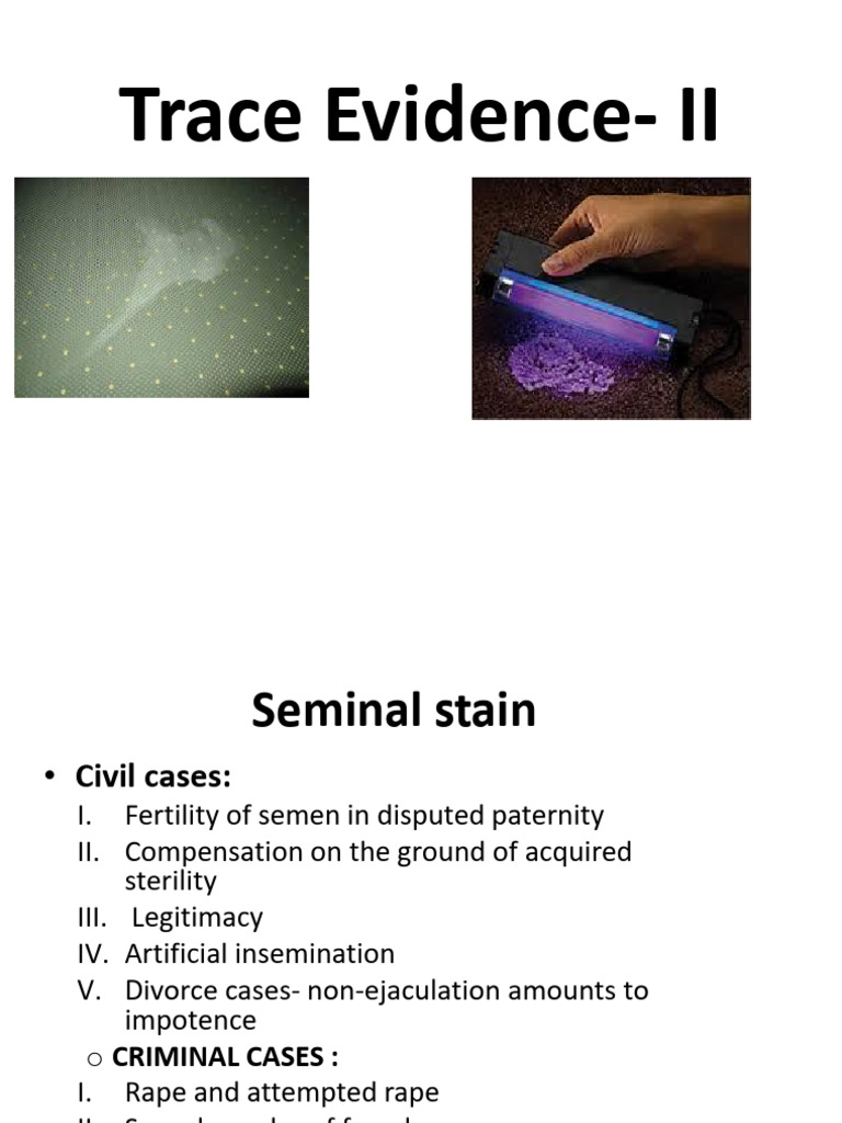 Forensic Analysis of Semen and Hair Evidence | PDF | Semen | Staining