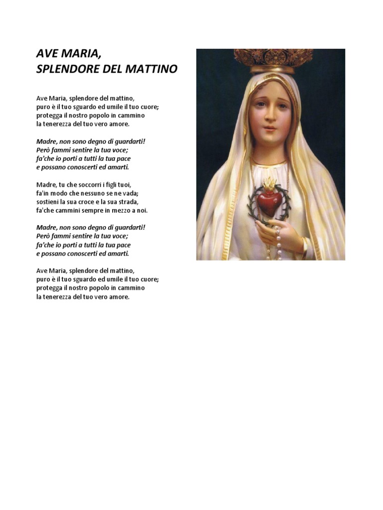 Ave Maria Splendore Del Mattino Testo Ave maria, gratia plena, dominus tecum, benedicta tu