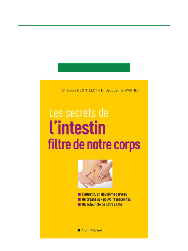 Secrets de l'intestin et santé globale | PDF | Estomac | Tractus gastro ...