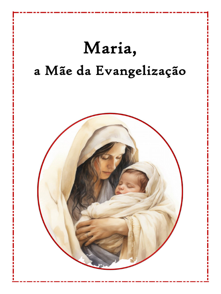 Maria: Mãe da Evangelização e da Igreja | PDF | Maria, mãe de Jesus | Jesus