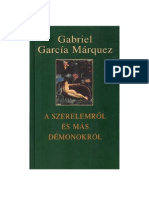 Garcia Marquez A Szerelemrol Es Mas Demonokrol