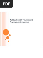 A T P O: Utomation OF Raining AND Lacement Perations