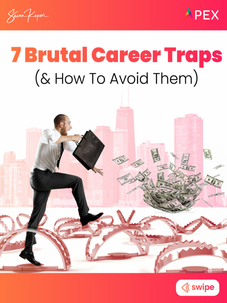 7 Brutal Career Traps | PDF