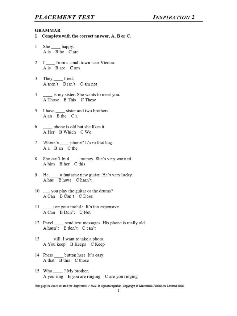 Placement Test I 2: Grammar 1 Complete With The Correct Answer, A, B or ...