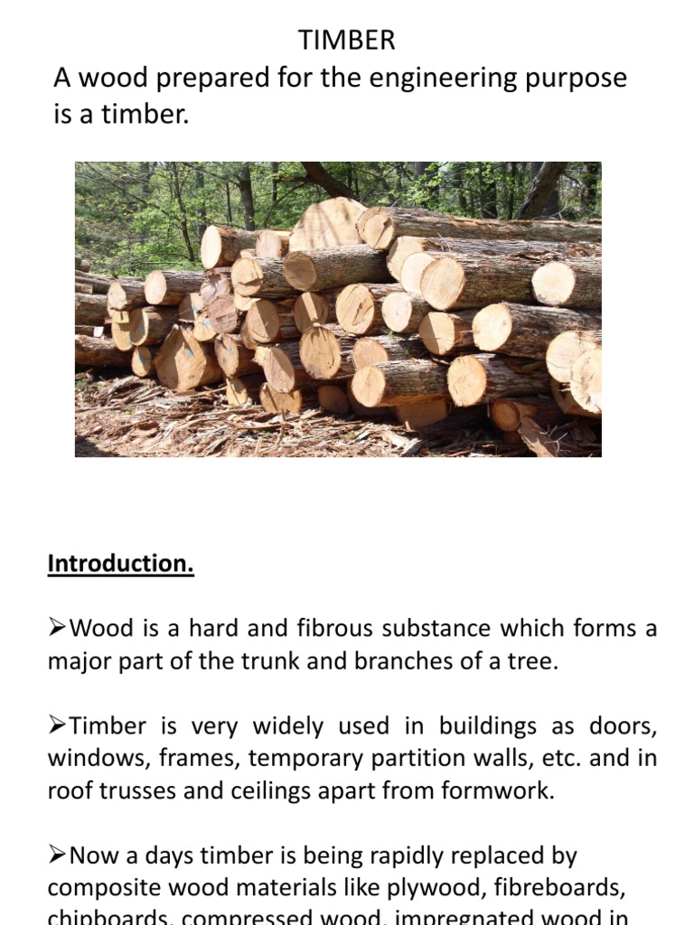 Timber A Wood Prepared For The Engineering Purpose Is A Timber PDF Wood Lumber