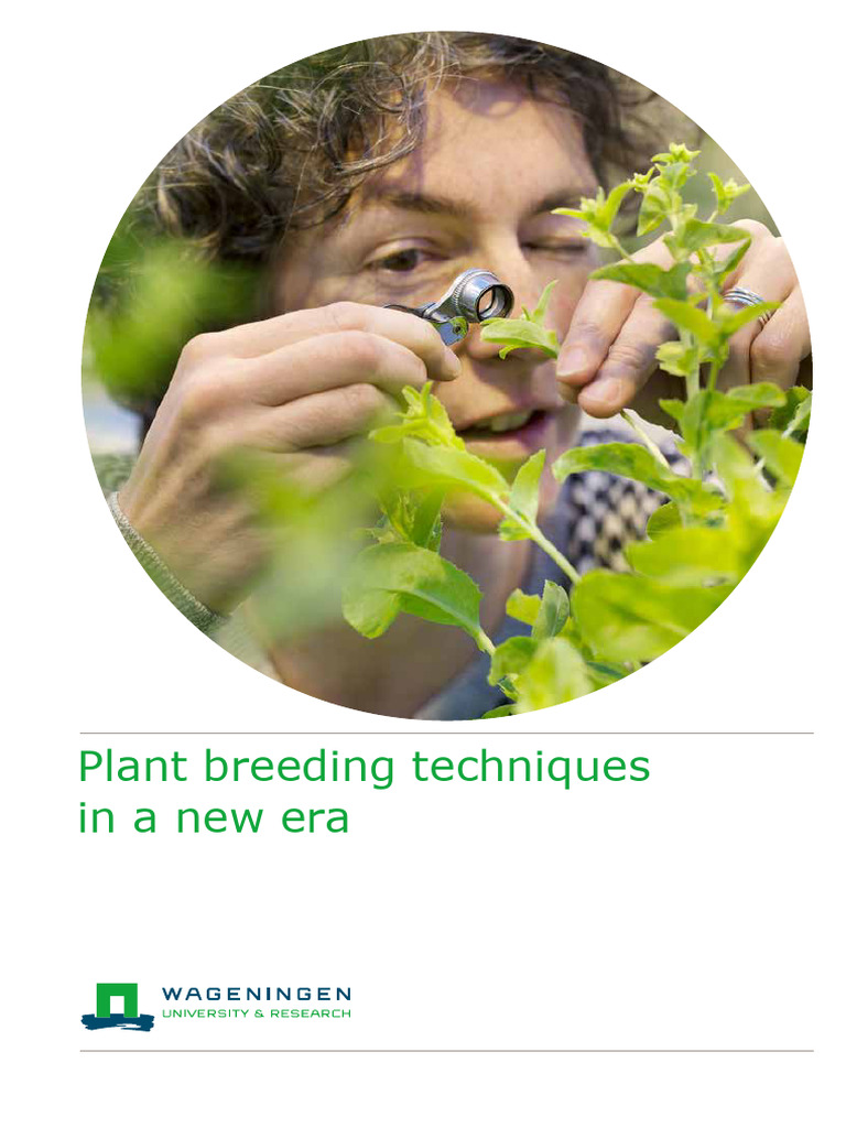 University of Wageningen Plant Breeding Techniques in A New Era | PDF ...