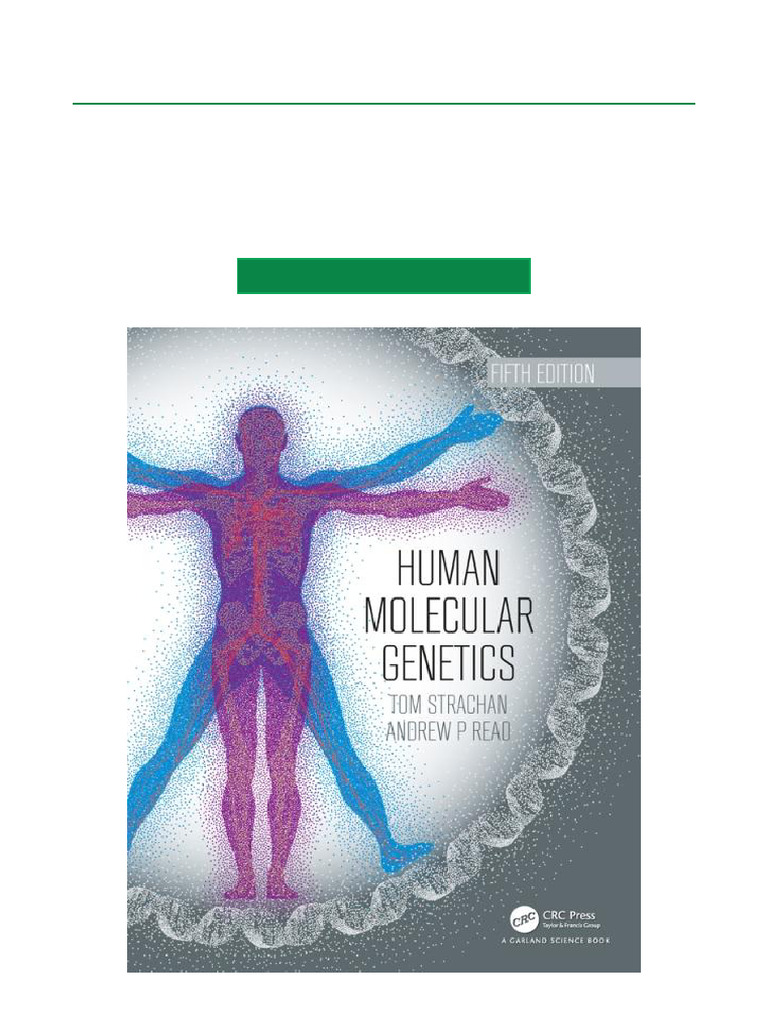 Human Molecular Genetics 5th Edition All Chapters Included