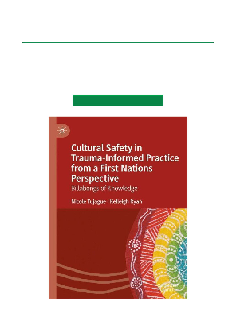 Cultural Safety in Trauma-Informed Practice | PDF | Psychological ...