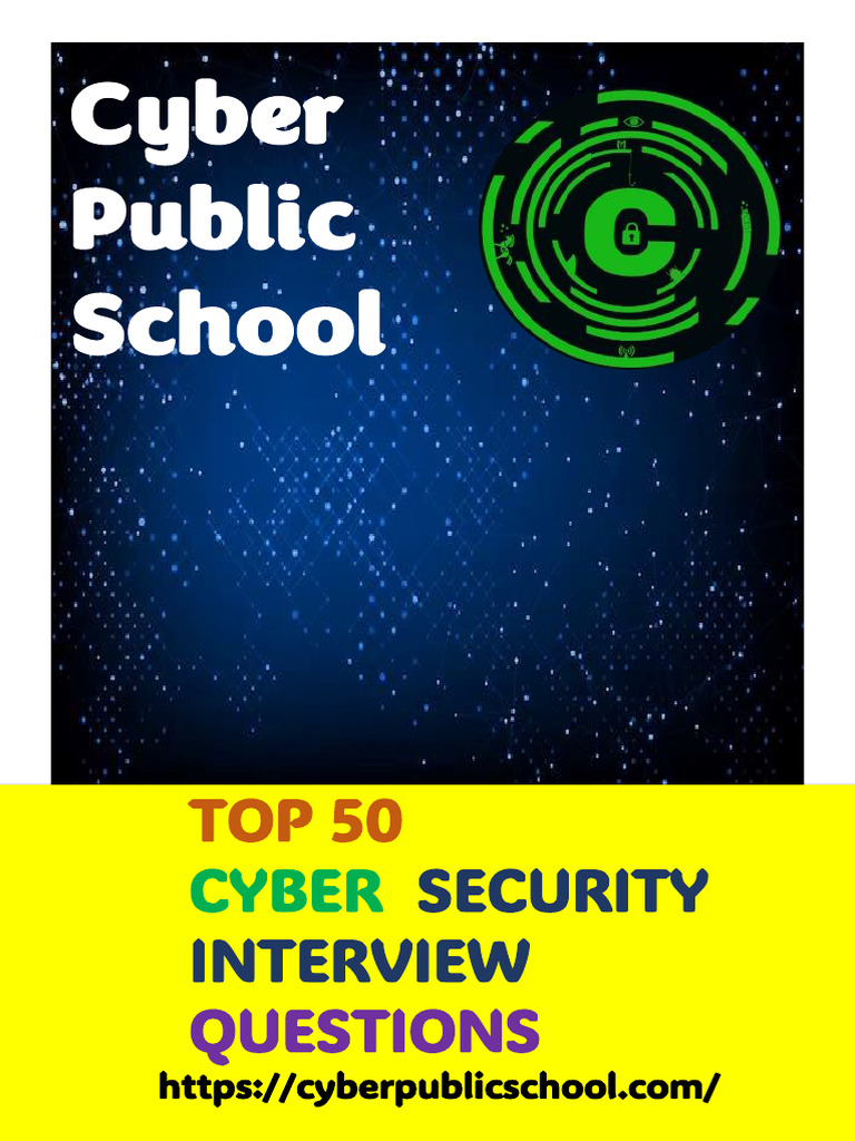 50 Cyber Security Interview Questions | PDF | Transport Layer Security ...