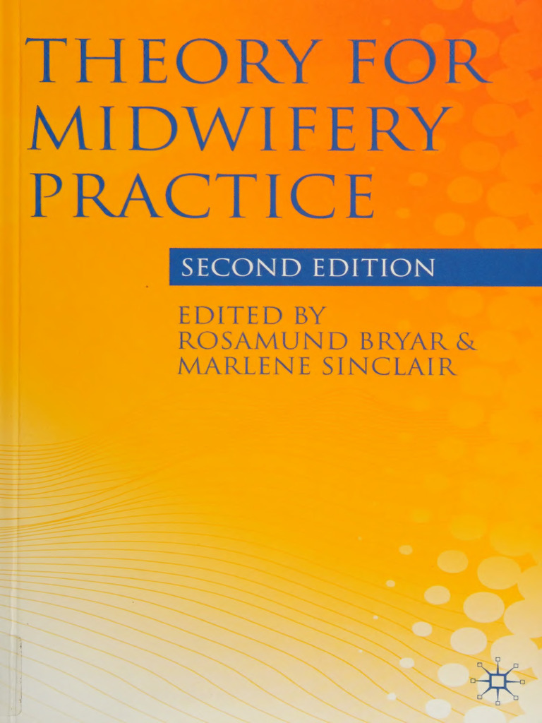 Theory For Midwifery Practice - Rosamund Bryar Marlene Sinclair | PDF |  Midwife | Midwifery