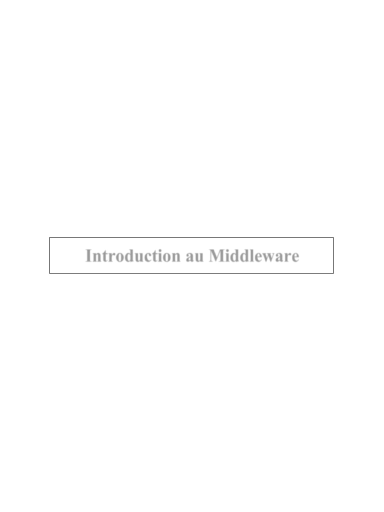 Introduction au Middleware et Avantages | PDF | Pair à pair | Middleware