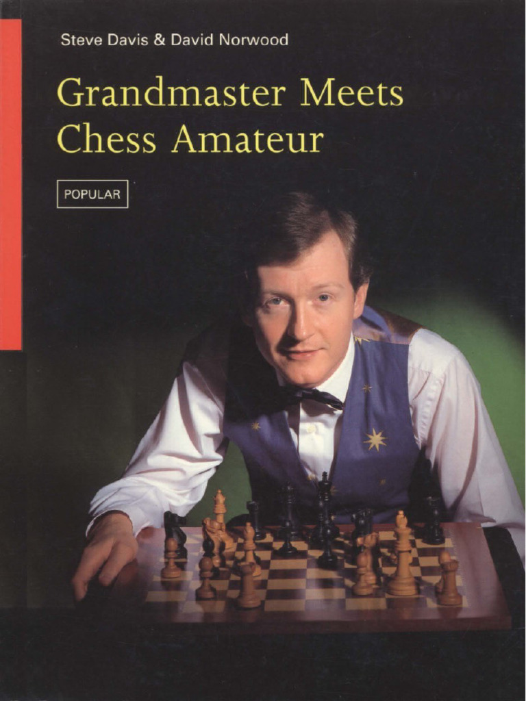 Chess Improvement for Amateurs | PDF | Chess Openings | Chess Theory