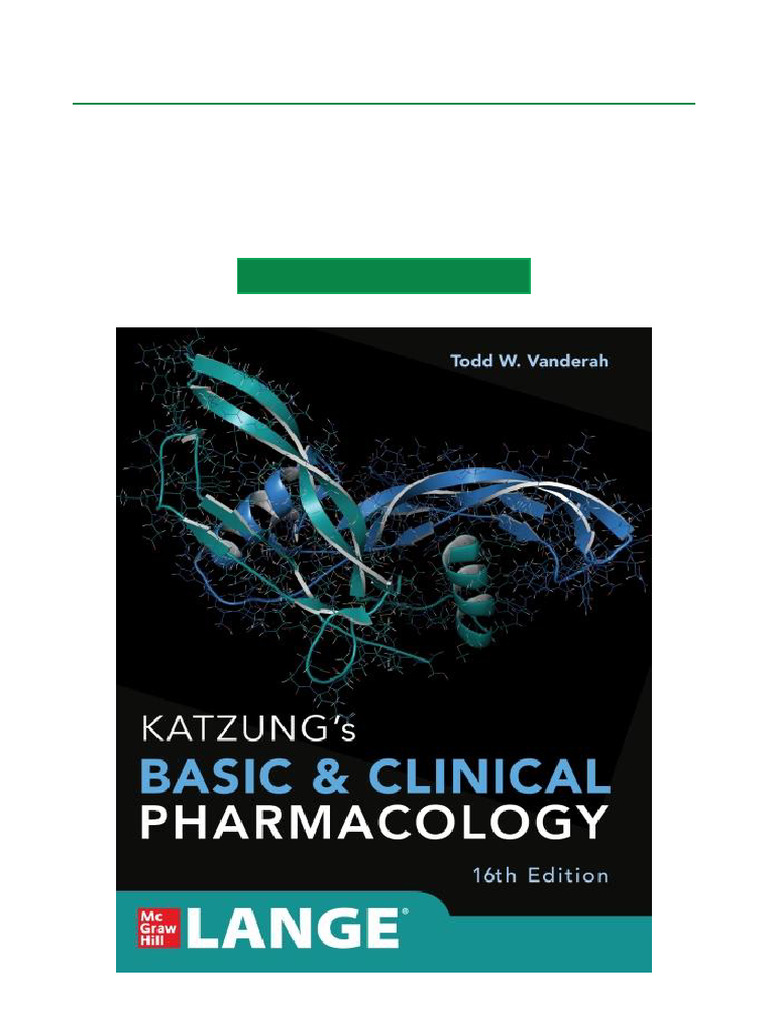 Katzung's Basic and Clinical Pharmacology: Todd, W, Vanderah