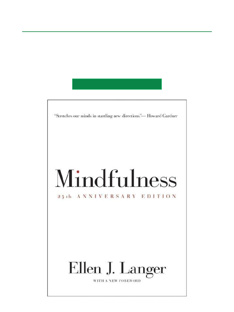 Mindfulness: 25th Anniversary Edition | PDF | Mindfulness | Mind