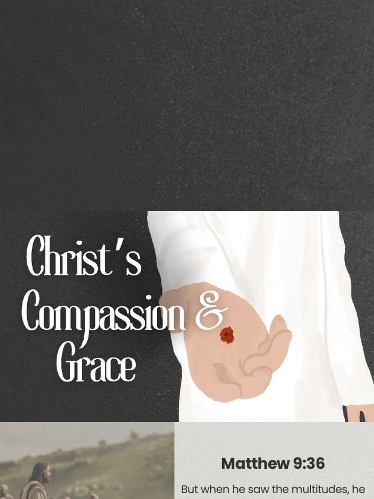 Christ's Compassion and Grace | PDF | Jesus | Compassion