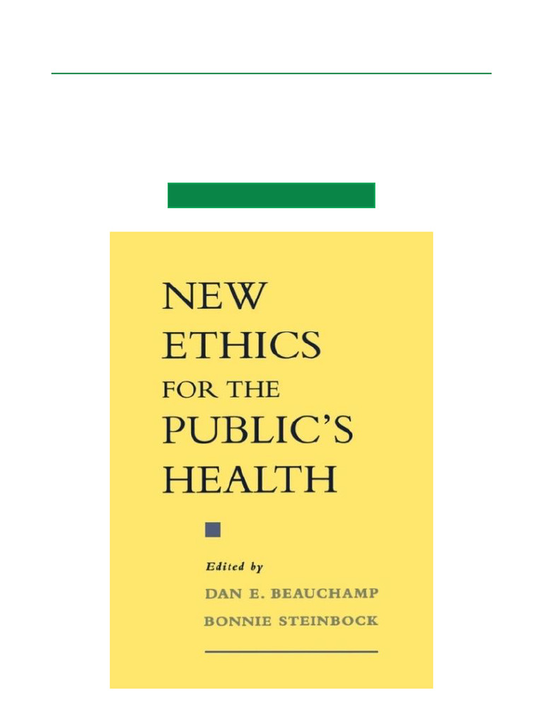 New Ethics For The Public's Health - 1st Edition One-Click Download ...