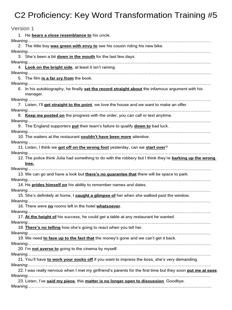 c2 Proficiency - Key Word Transformation Training 5 | PDF