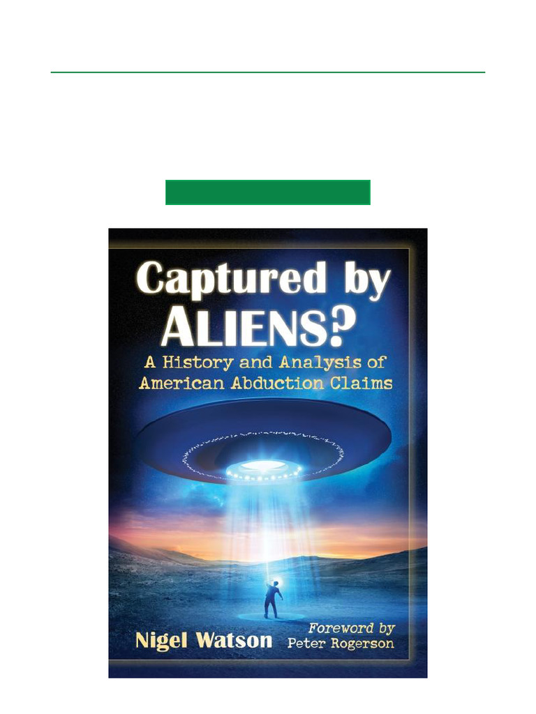 History of American Alien Abductions | PDF | Alien Abduction ...