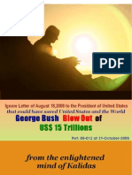 Ignored Ltr to Pres Bush Causes $15 Trillions Blow Out - 0811-012P-