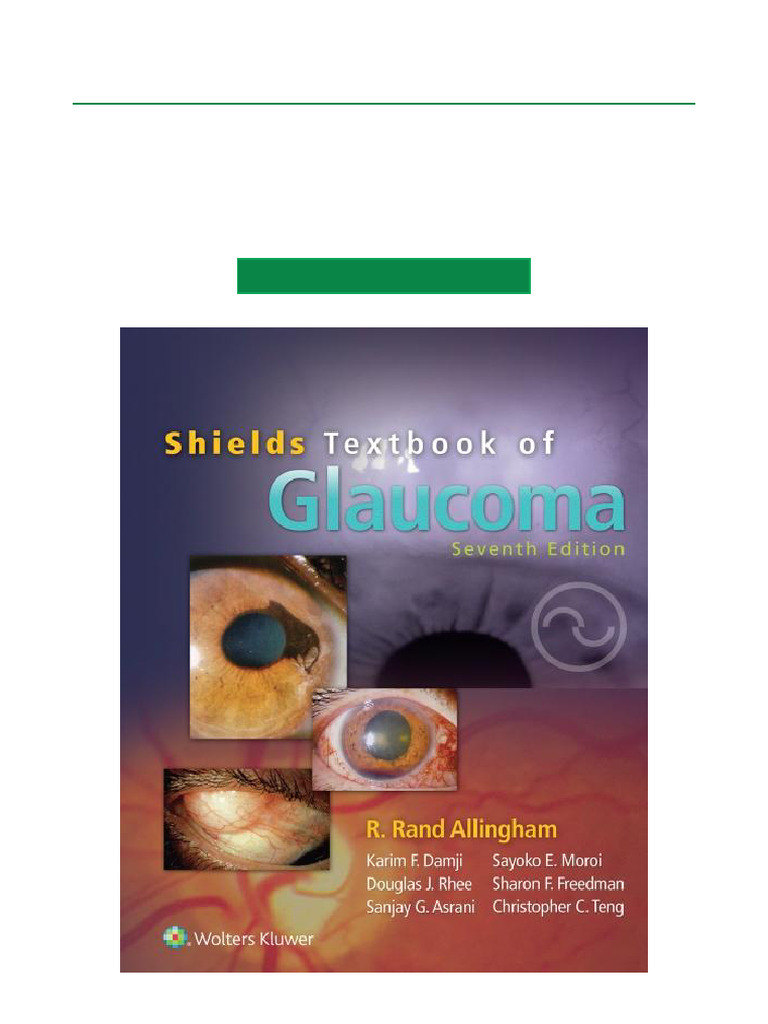 Shields' Textbook of Glaucoma, 7th Ed. | PDF | Glaucoma | Vision
