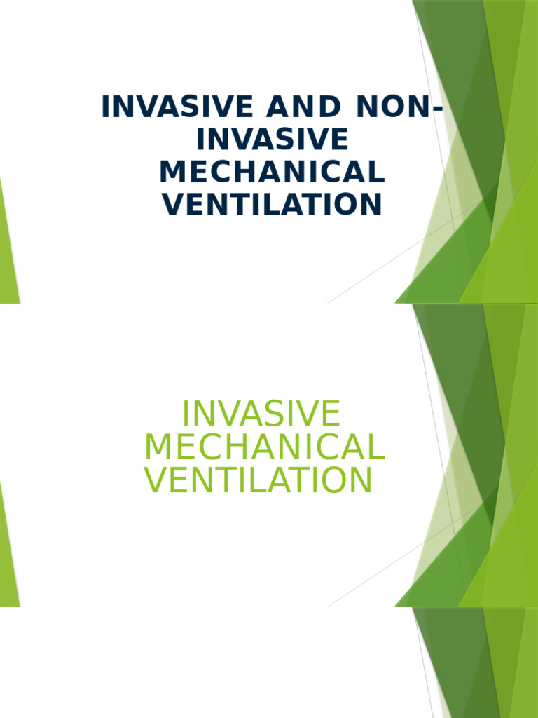Invasive vs Non-Invasive Ventilation Guide | PDF | Lung | Breathing