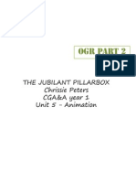 The Jubilant Pillarbox Chrissie Peters CGA&A Year 1 Unit 5 - Animation