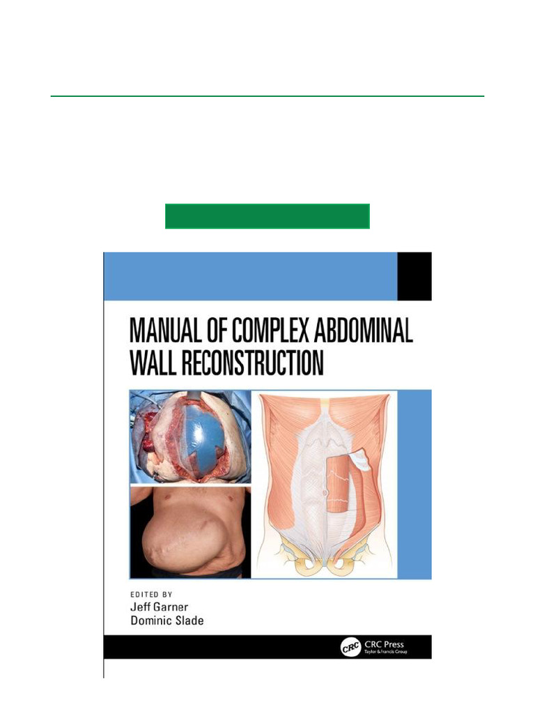Manual of Complex Abdominal Wall Reconstruction 1st Edition ...