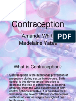 Contraception: Amanda White Madelaine Yates