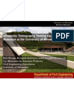 Ultrasonic Tomography Testing Capabilities and Research at The University of Minnesota