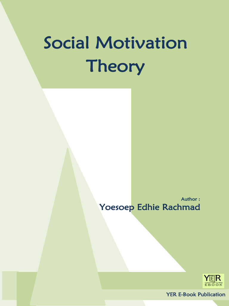 Social Motivation Theory Explained | PDF | Motivational | Motivation