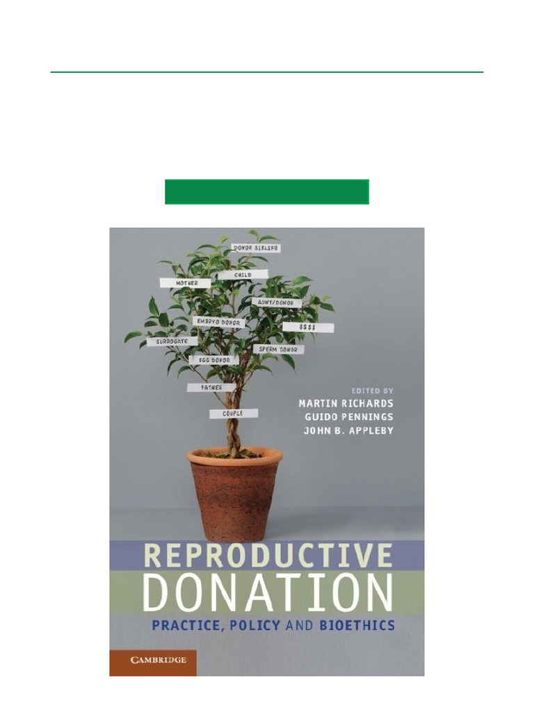 Reproductive Donation Practice, Policy and Bioethics All-in-One ...