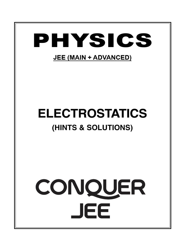 Electrostatics Hints & Sol | PDF | Electric Field | Force