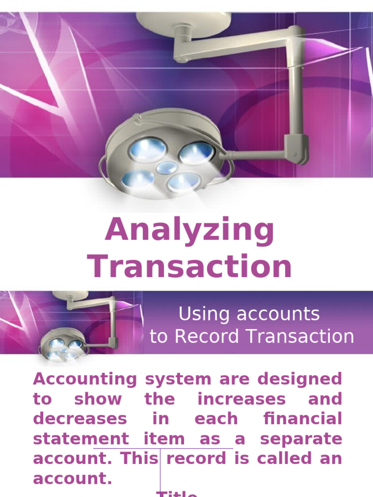 Transaction Analysis and Recording Guide | PDF | Debits And Credits ...