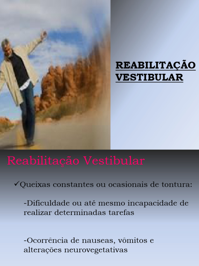 Reabilitação Vestibular: Princípios e Objetivos | PDF | Sistema ...